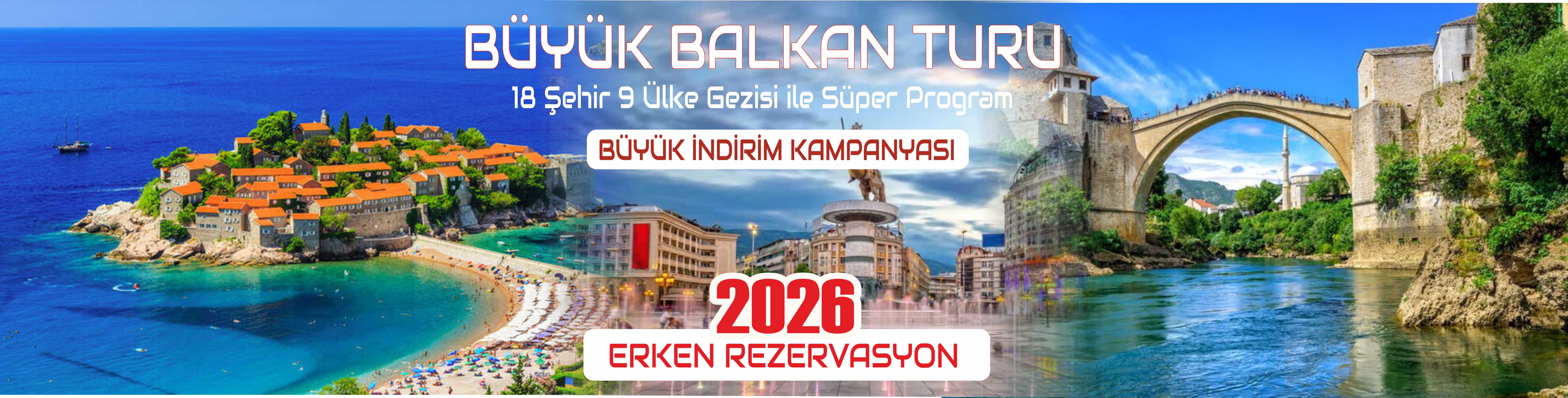 İzmir Çıkışlı Yurtdışı Balkan Turları