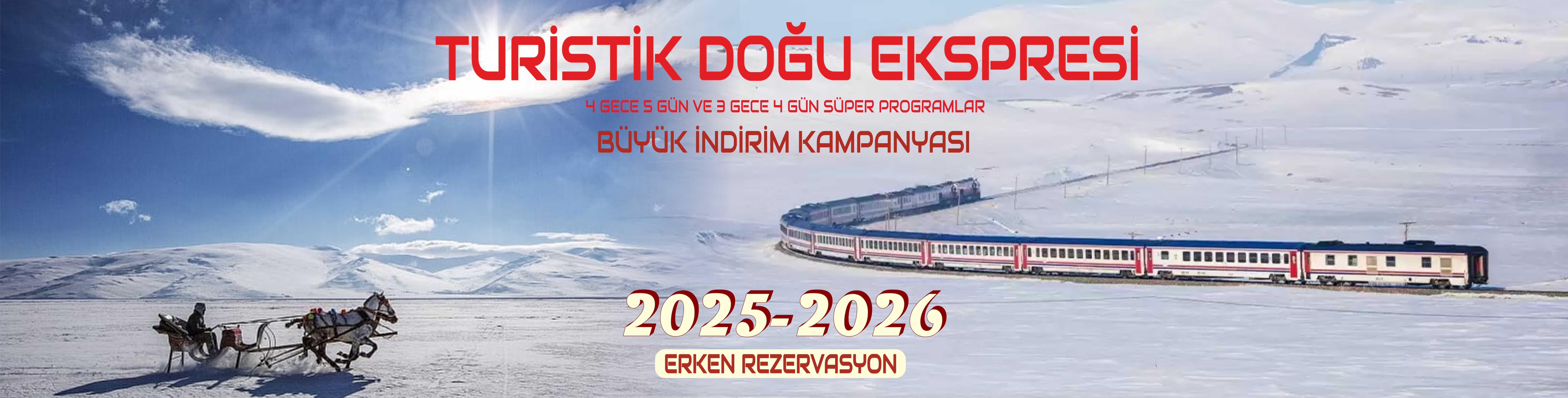 2025 - 2026 Turistik Doğu Ekspresi Turları