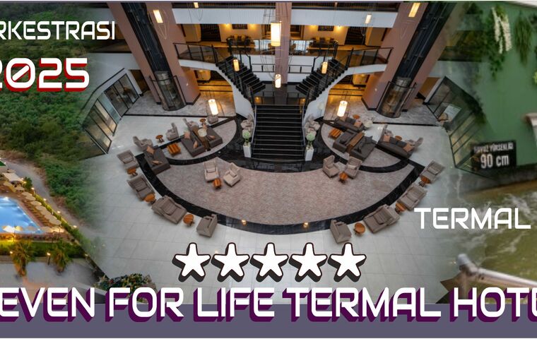 SEVEN FORLIFE TERMAL HOTEL 3 GECE 4 GÜN